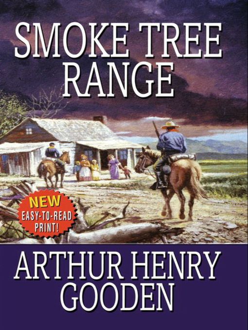 Title details for Smoke Tree Range by Arthur Henry Gooden - Available